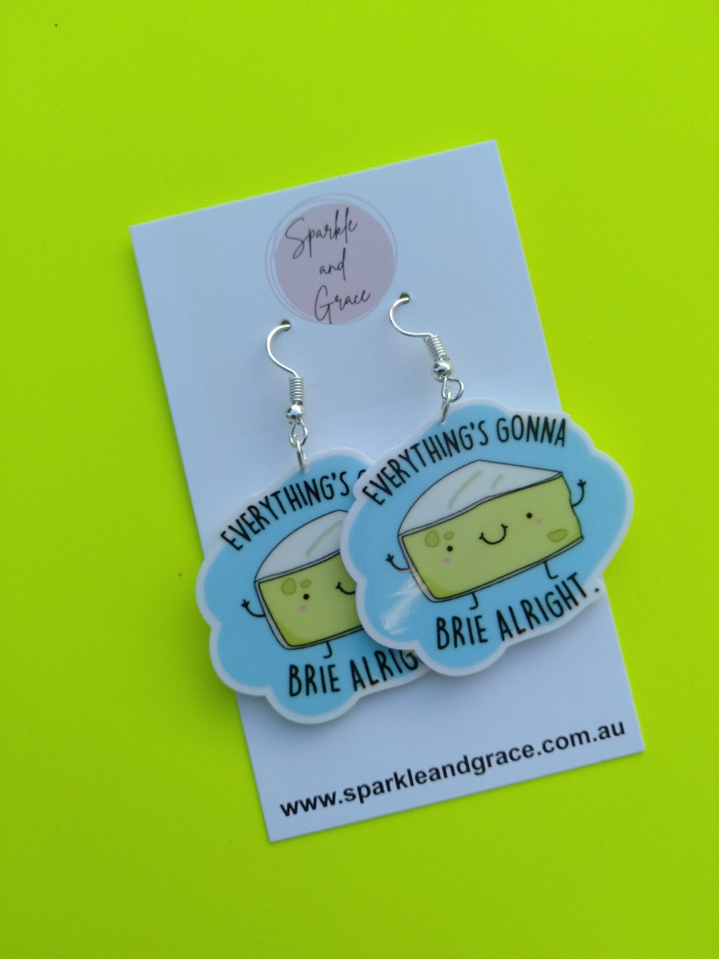 Everything's Gonna Brie Alright Dangle Earrings