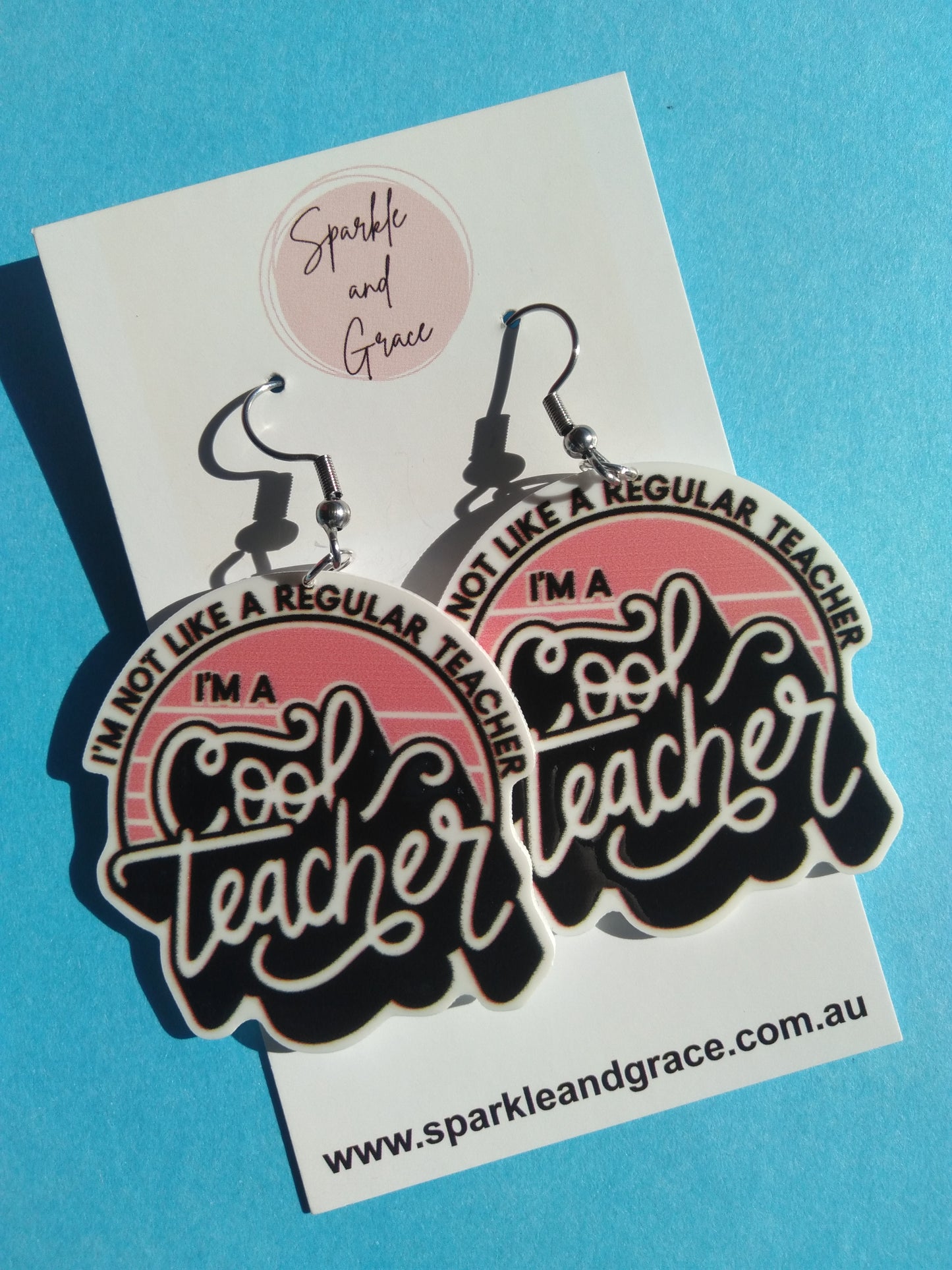 Im a Cool Teacher Dangle Earrings