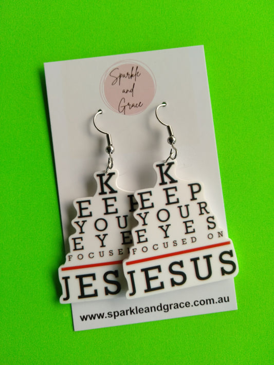 Keep Your Eyes Focussed On Jesus Dangle Earrings